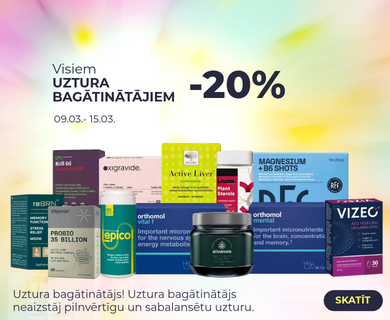 Atlaides vismaz -20% Uztura bagātinātājiem.
